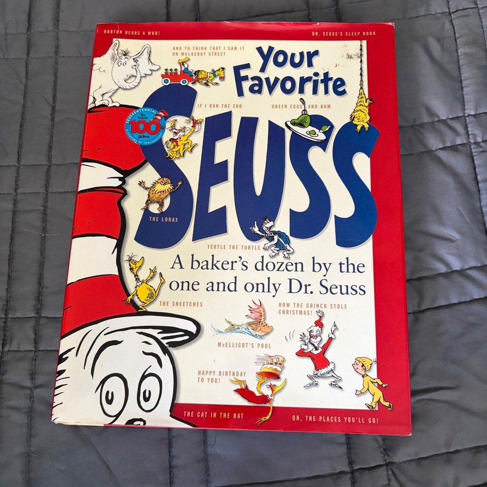 Your Favorite Seuss A Bakers Dozen Hardcover 1st Edition 2004 Dr Seuss Anthology